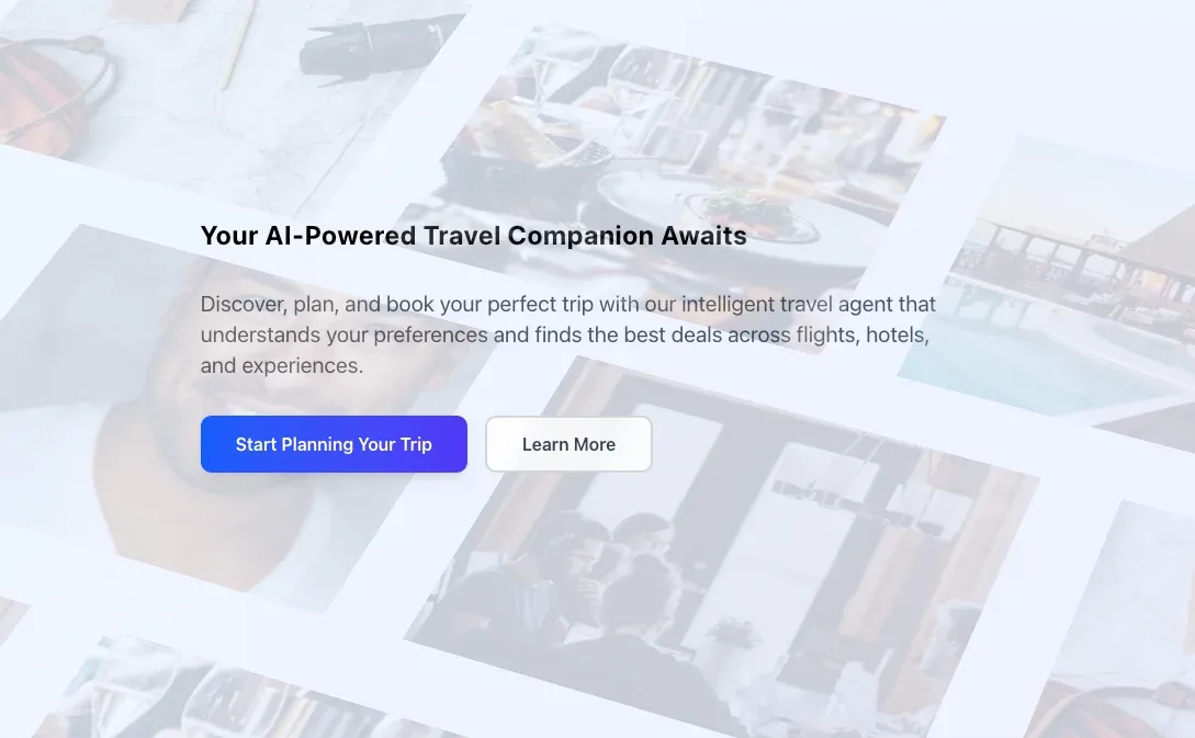 The travel agent's landing page, Your AI-Powered Travel Companion Awaits, over photos of trips and meals
