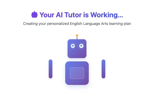 The AI tutor's robot building a personalized English language arts plan